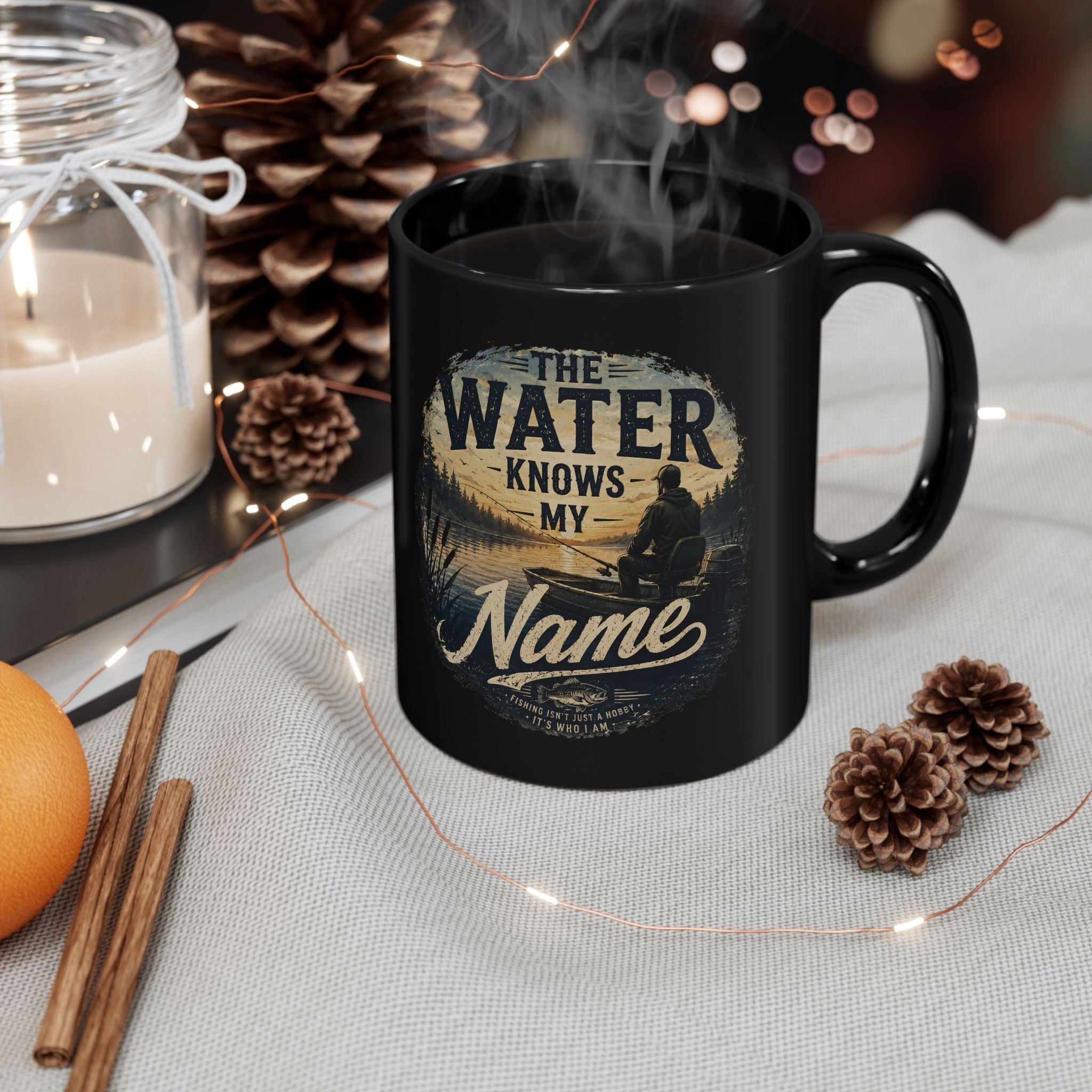 Father's Day Gift for Fisherman - The Water Knows My Name — Personalized Fishing 15oz Mug — Custom Black Mug for Fishing Dad — - Drop of Bold