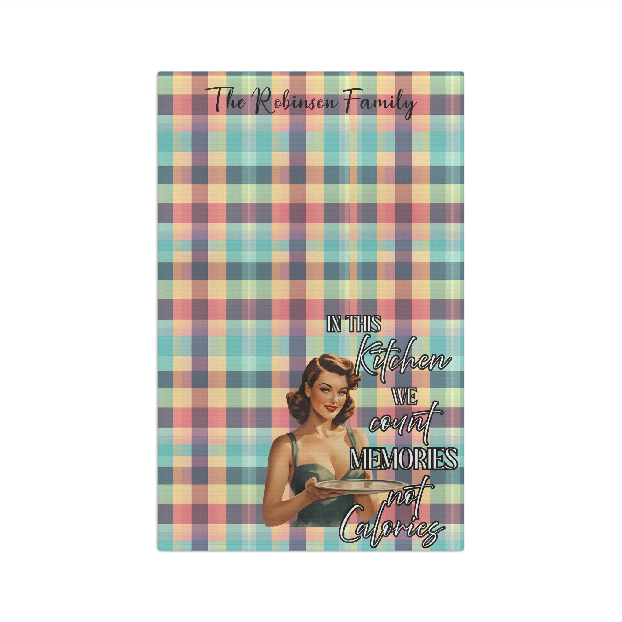 In This Kitchen We Count Memories Not Calories" Vintage Pin - Up Tea Towel | Retro Kitchen Décor | Funny Housewarming Gift | Personalised Option Available - Drop of Bold